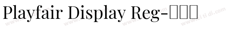 Playfair Display Reg字体转换